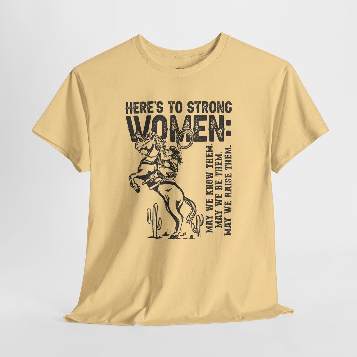 Strong Women Shirt: Western Cowgirl Empowerment Tee
