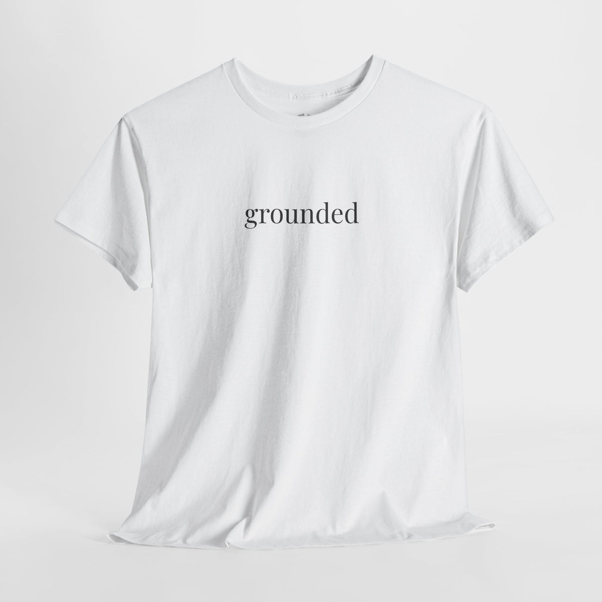 Grounded Shirt | Minimalist Calm Tee, Centered Word Cotton T-Shirt