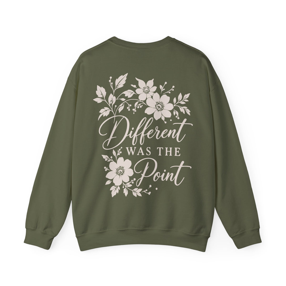 An olive green crewneck sweatshirt shown from the back, featuring a cream graphic print with floral illustrations and the text 'Different WAS THE Point'.