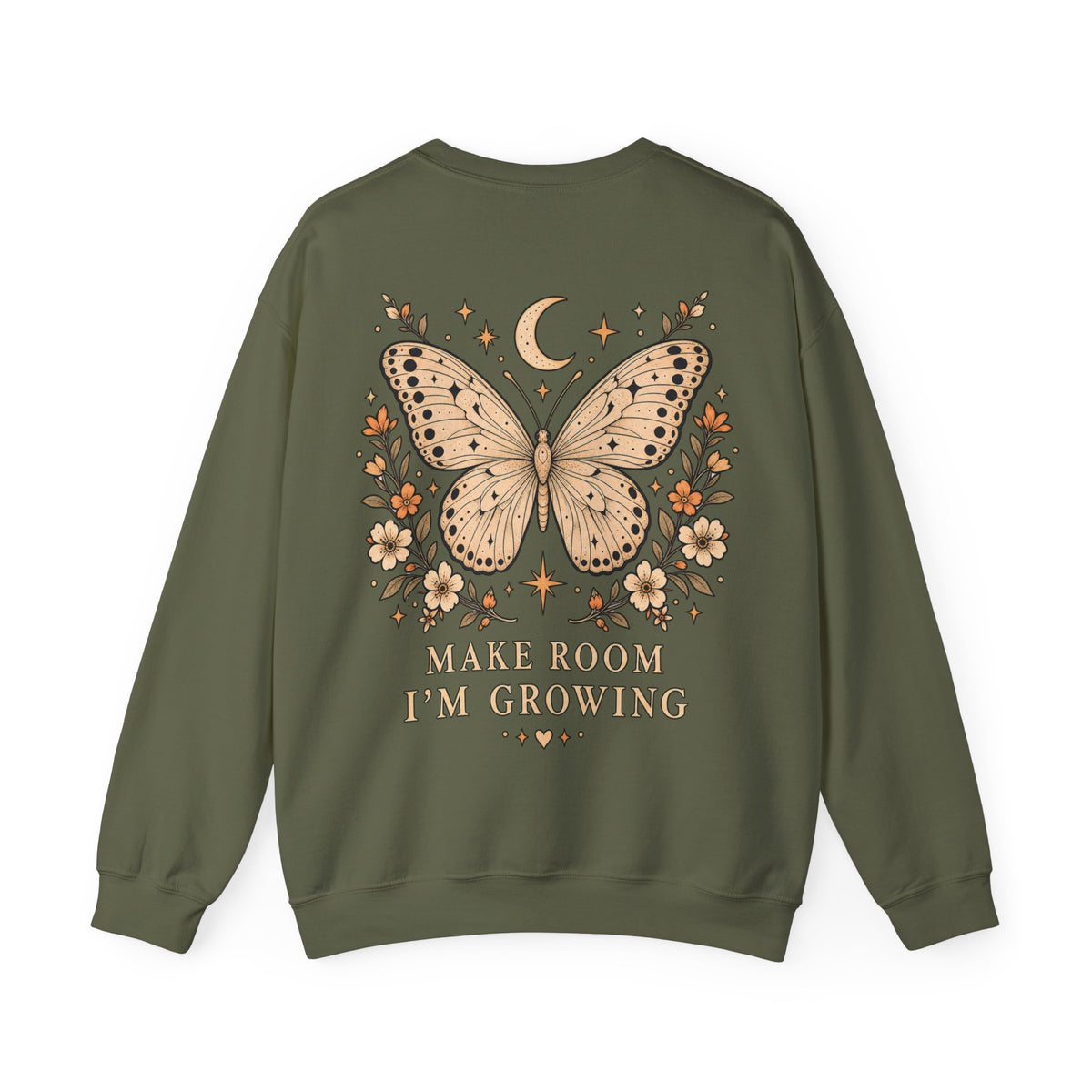 An olive green crewneck sweatshirt shown from the back, featuring a large graphic of a butterfly with a crescent moon and flowers, and the text 'MAKE ROOM I'M GROWING' printed below in a warm beige tone.