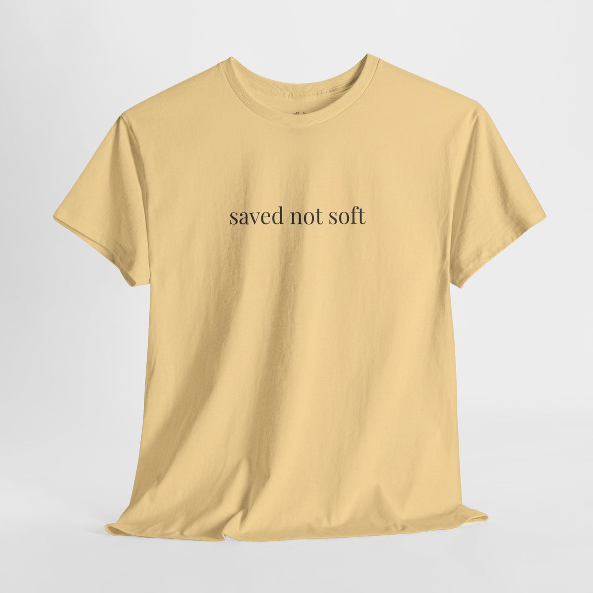 Saved Not Soft Shirt | Minimalist Christian Tee, Faith Statement Cotton T-Shirt