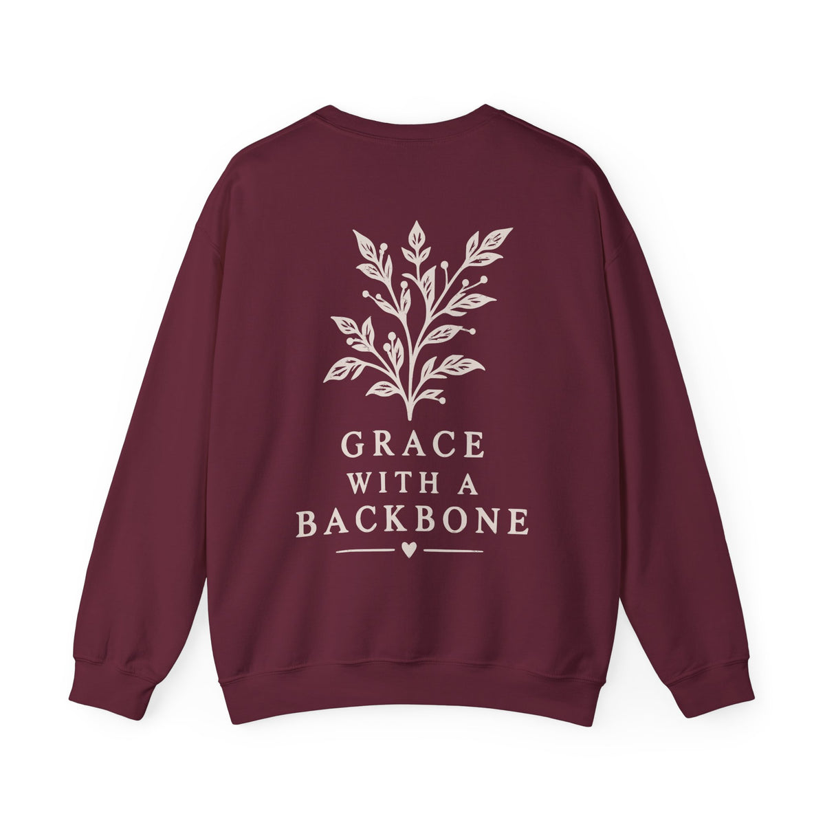 A maroon crewneck sweatshirt with a cream graphic of a leafy branch and the text 'GRACE WITH A BACKBONE' printed on the back, shown against a plain white background.