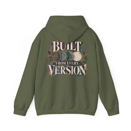 Military Green hoodie with cream graphic and text on the back that reads 'BUILT FROM EVERY VERSION' on a white background