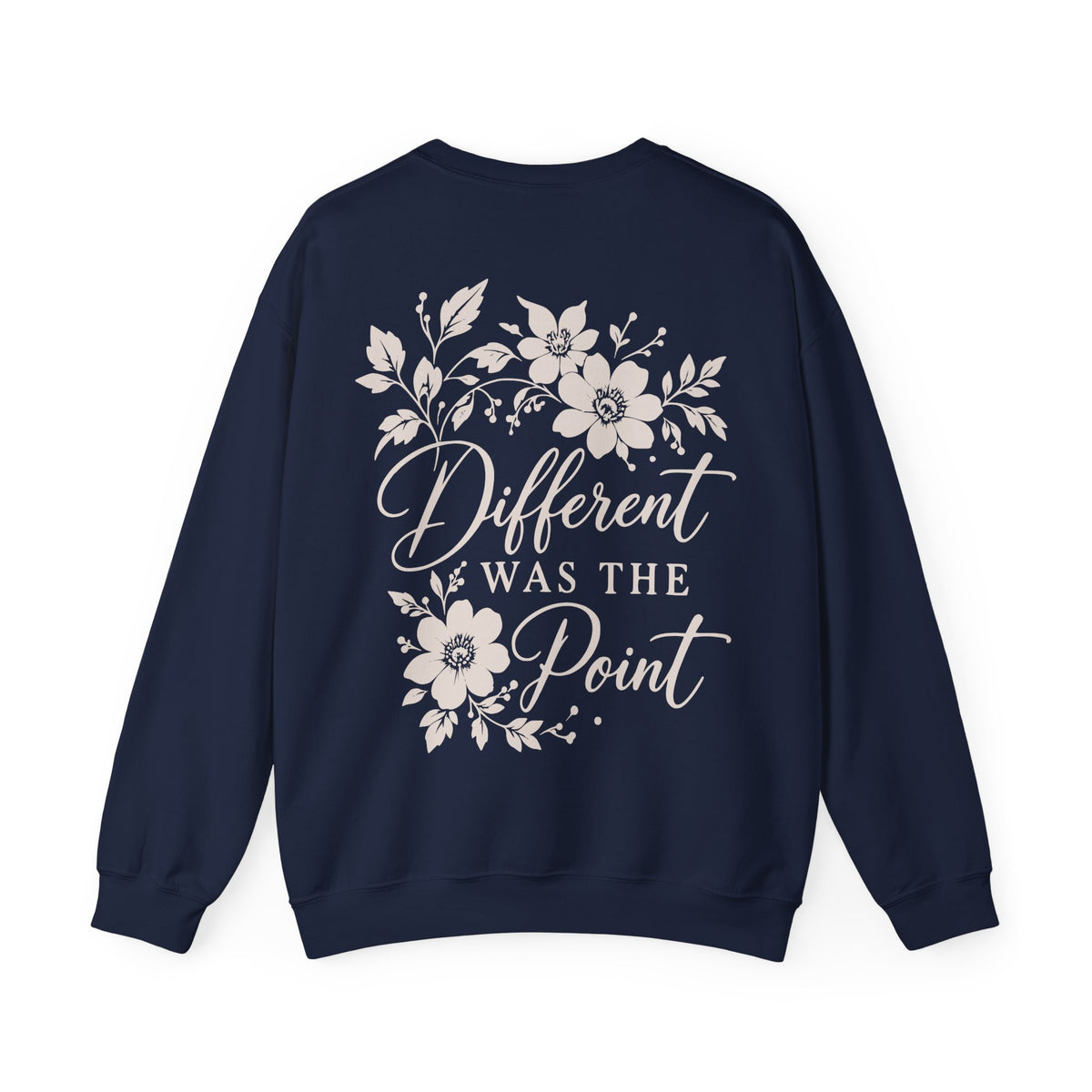 A navy blue crewneck sweatshirt shown from the back, featuring a cream graphic print with floral illustrations and the text 'Different WAS THE Point'.