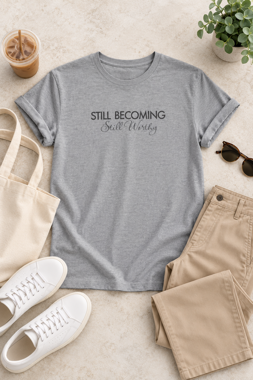 Self Worth Shirt, Still Becoming Still Worthy, Unisex Cotton Graphic Tee